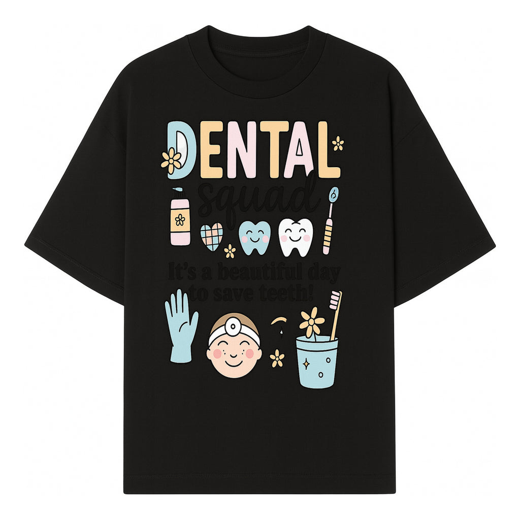 Dental Squad Fun Art Print - Cute Tooth & Dentist Design, Positive Dental Hygiene Quote for Kids' Room or Office Decor - T-shirt 1758250123940.jpg