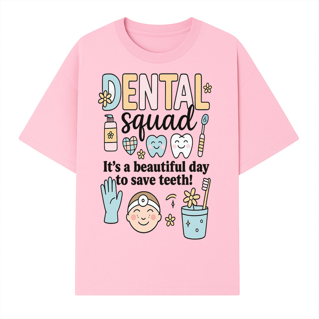 Dental Squad Fun Art Print - Cute Tooth & Dentist Design, Positive Dental Hygiene Quote for Kids' Room or Office Decor - T-shirt 1758250124743.jpg