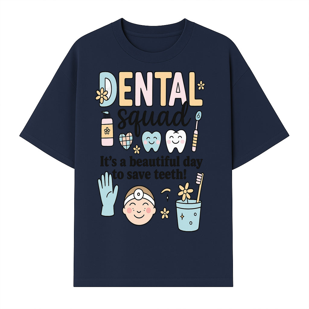 Dental Squad Fun Art Print - Cute Tooth & Dentist Design, Positive Dental Hygiene Quote for Kids' Room or Office Decor - T-shirt 1758250125082.jpg