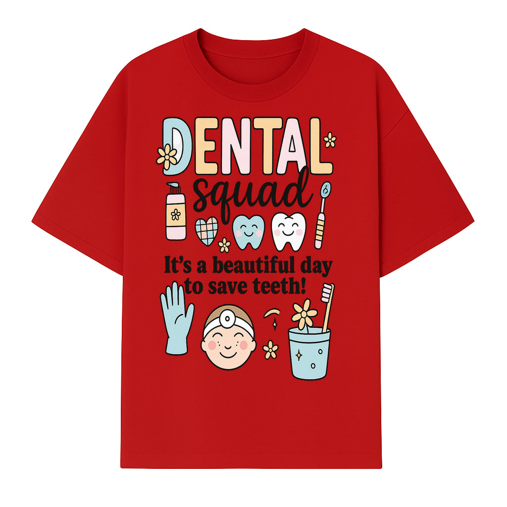 Dental Squad Fun Art Print - Cute Tooth & Dentist Design, Positive Dental Hygiene Quote for Kids' Room or Office Decor - T-shirt 1758250125270.jpg