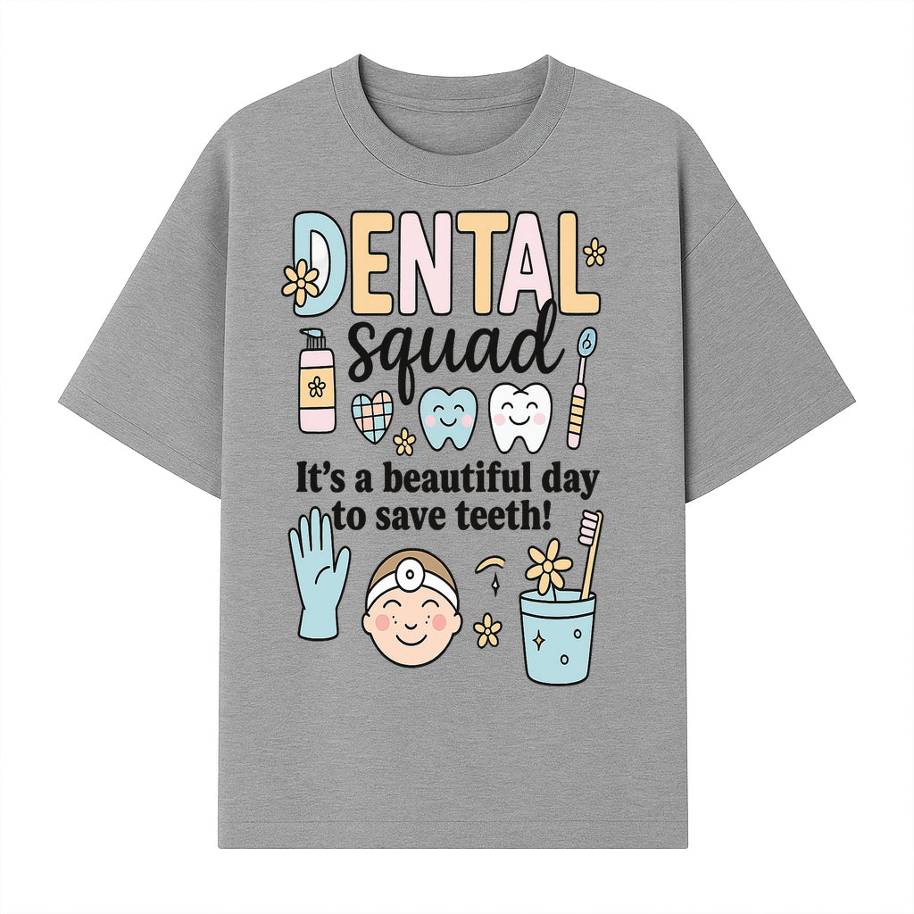 Dental Squad Fun Art Print - Cute Tooth & Dentist Design, Positive Dental Hygiene Quote for Kids' Room or Office Decor - T-shirt 1758250125460.jpg