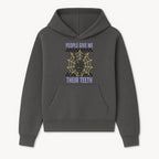 Spooky Skeleton Hand Art Print - 'People Give Me Their Teeth' Gothic Decor, Halloween Wall Art, Unique Gift Idea - Hoodie 1758250127763.jpg