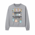 Dental Squad Fun Art Print - Cute Tooth & Dentist Design, Positive Dental Hygiene Quote for Kids' Room or Office Decor - Sweatshirt 1758250128674.jpg