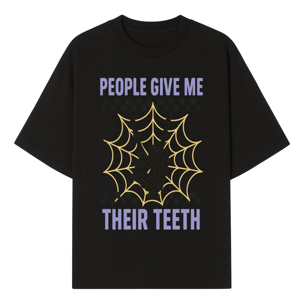 Spooky Skeleton Hand Art Print - 'People Give Me Their Teeth' Gothic Decor, Halloween Wall Art, Unique Gift Idea - T-shirt 1758250130685.jpg