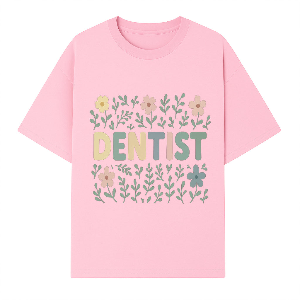 Floral Dentist Sign - Colorful Dental Office Decor - Cute Wall Art for Kids or Adults - Nursery or Clinic Decoration - T-shirt 1758250130786.jpg