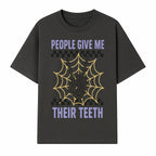 Spooky Skeleton Hand Art Print - 'People Give Me Their Teeth' Gothic Decor, Halloween Wall Art, Unique Gift Idea - T-shirt 1758250130845.jpg