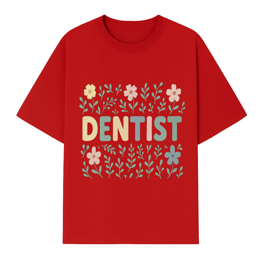 Floral Dentist Sign - Colorful Dental Office Decor - Cute Wall Art for Kids or Adults - Nursery or Clinic Decoration - T-shirt 1758250131338.jpg