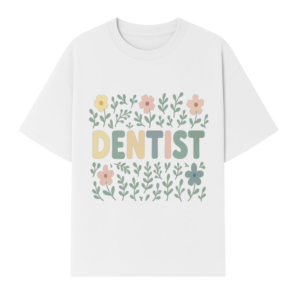 Floral Dentist Sign - Colorful Dental Office Decor - Cute Wall Art for Kids or Adults - Nursery or Clinic Decoration - T-shirt 1758250131636.jpg
