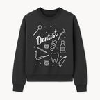 Funny Dentist Themed Wall Art - Dental Tools, Tooth & Hygiene Illustration - Unique Gift for Dental Professionals and Enthusiasts - Sweatshirt 1758250132805.jpg