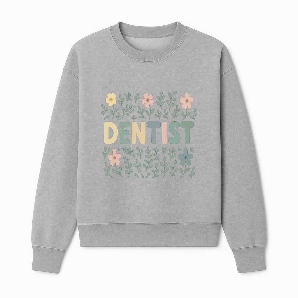 Floral Dentist Sign - Colorful Dental Office Decor - Cute Wall Art for Kids or Adults - Nursery or Clinic Decoration - Sweatshirt 1758250133068.jpg