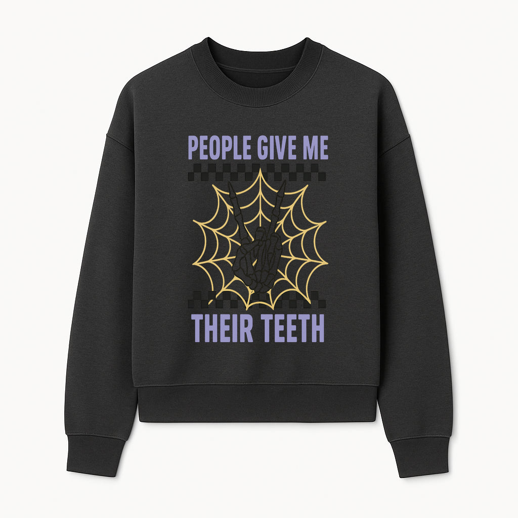 Spooky Skeleton Hand Art Print - 'People Give Me Their Teeth' Gothic Decor, Halloween Wall Art, Unique Gift Idea - Sweatshirt 1758250134089.jpg
