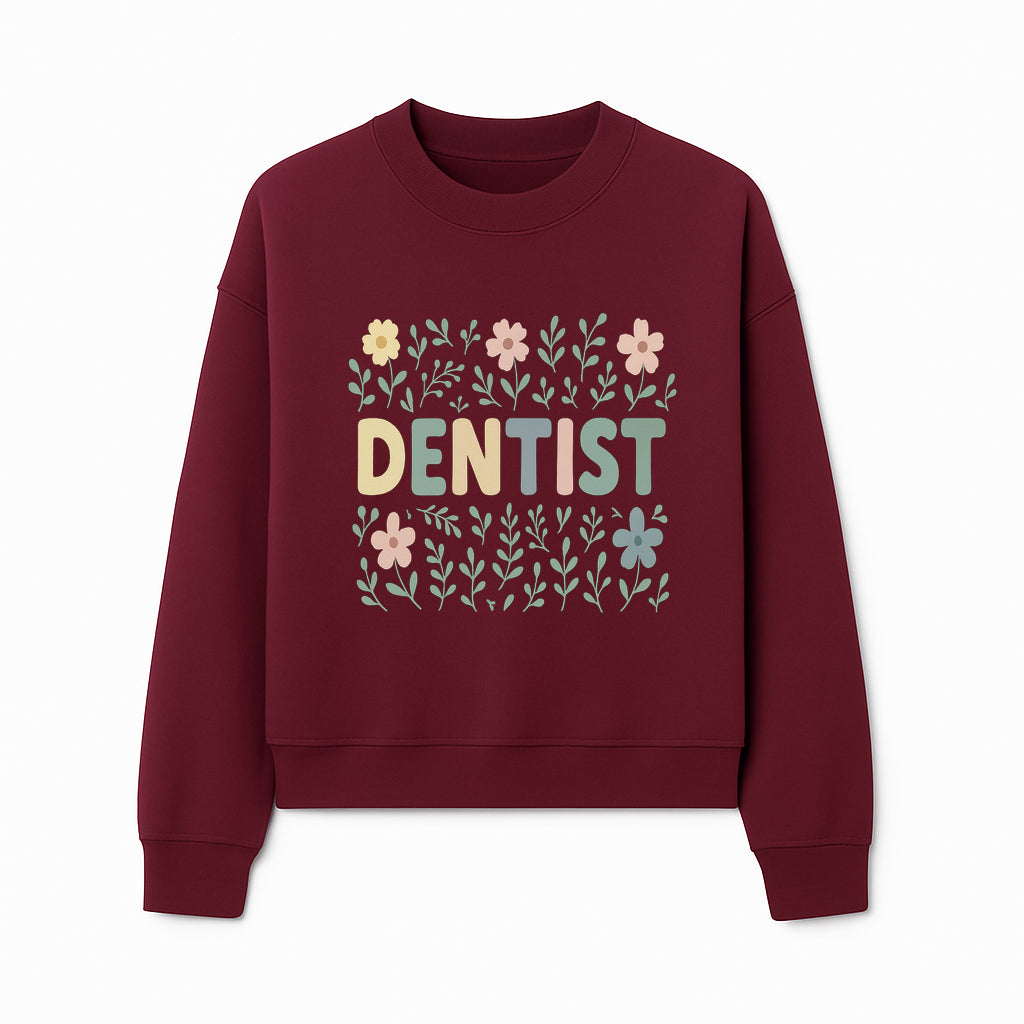 Floral Dentist Sign - Colorful Dental Office Decor - Cute Wall Art for Kids or Adults - Nursery or Clinic Decoration - Sweatshirt 1758250134099.jpg
