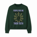 Spooky Skeleton Hand Art Print - 'People Give Me Their Teeth' Gothic Decor, Halloween Wall Art, Unique Gift Idea - Sweatshirt 1758250134236.jpg