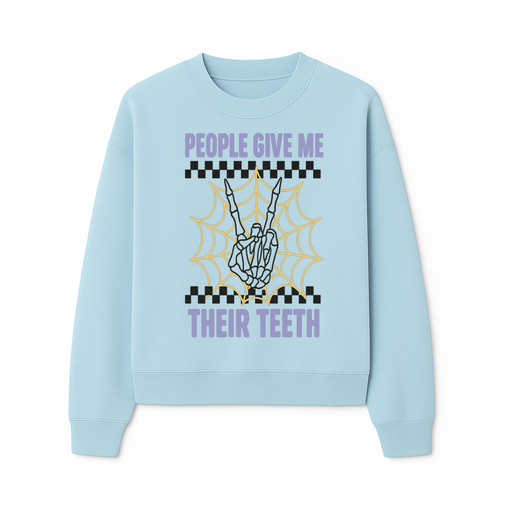 Spooky Skeleton Hand Art Print - 'People Give Me Their Teeth' Gothic Decor, Halloween Wall Art, Unique Gift Idea - Sweatshirt 1758250134545.jpg