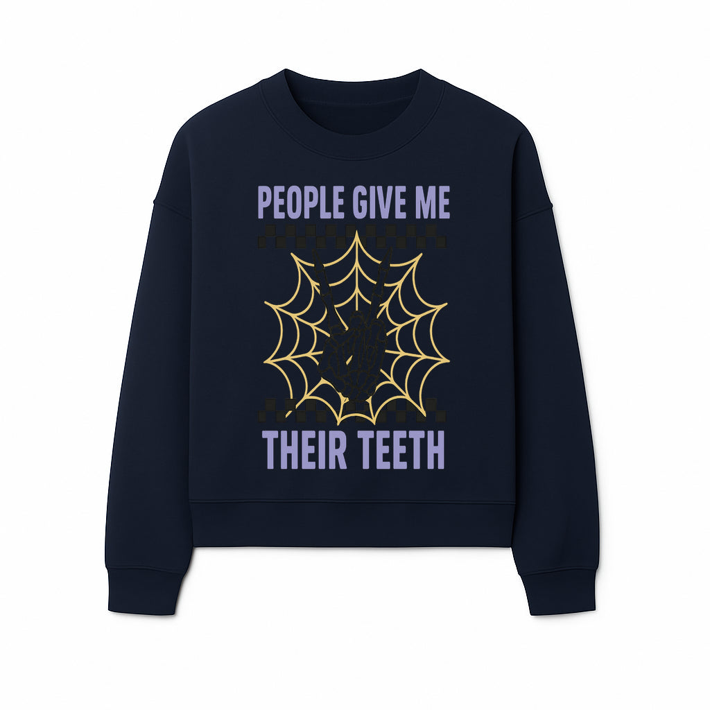 Spooky Skeleton Hand Art Print - 'People Give Me Their Teeth' Gothic Decor, Halloween Wall Art, Unique Gift Idea - Sweatshirt 1758250134992.jpg