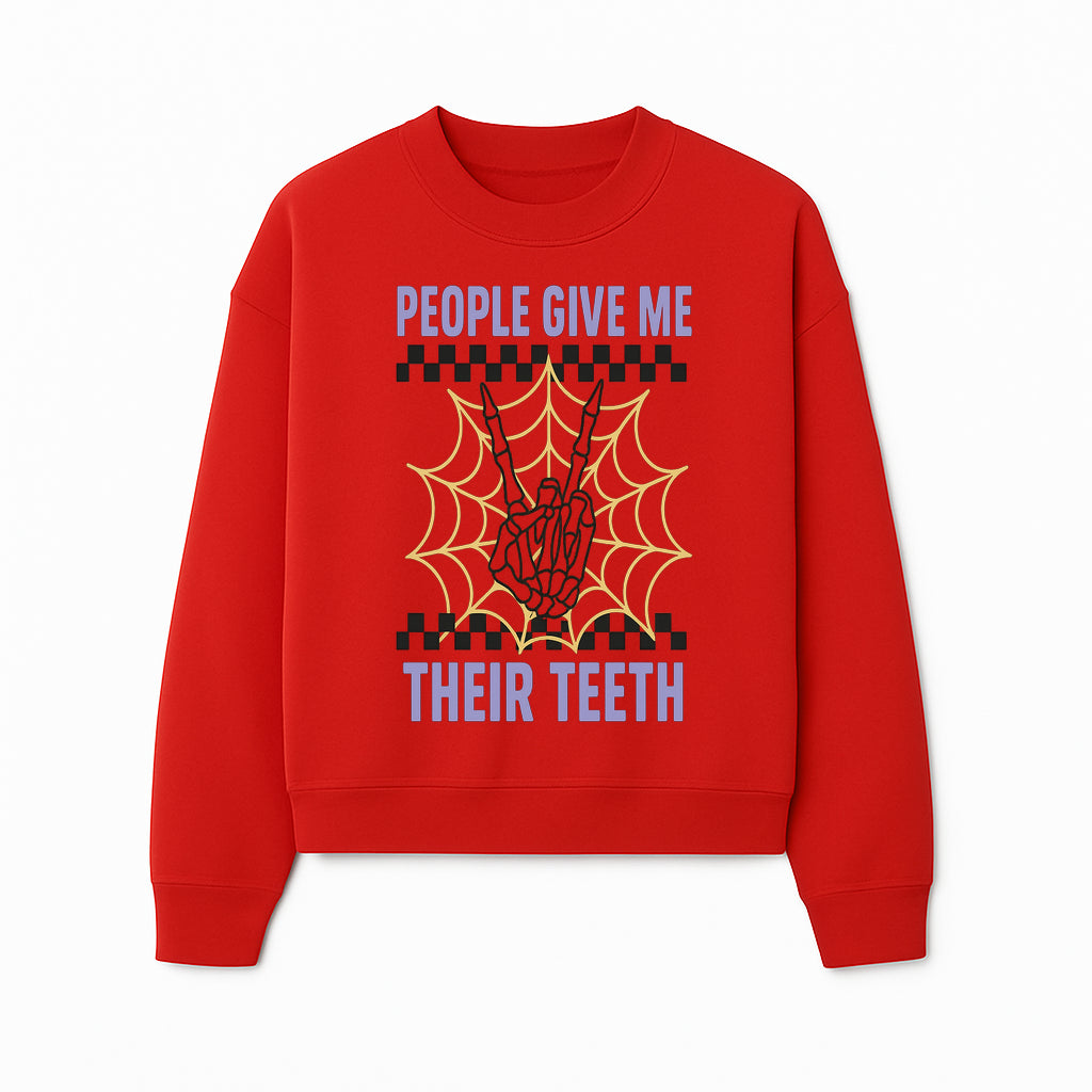 Spooky Skeleton Hand Art Print - 'People Give Me Their Teeth' Gothic Decor, Halloween Wall Art, Unique Gift Idea - Sweatshirt 1758250135178.jpg