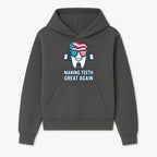 Making Teeth Great Again Funny Dental Tooth Graphic Tee for Dentists and Dental Humor Lovers - Hoodie 1758250139982.jpg
