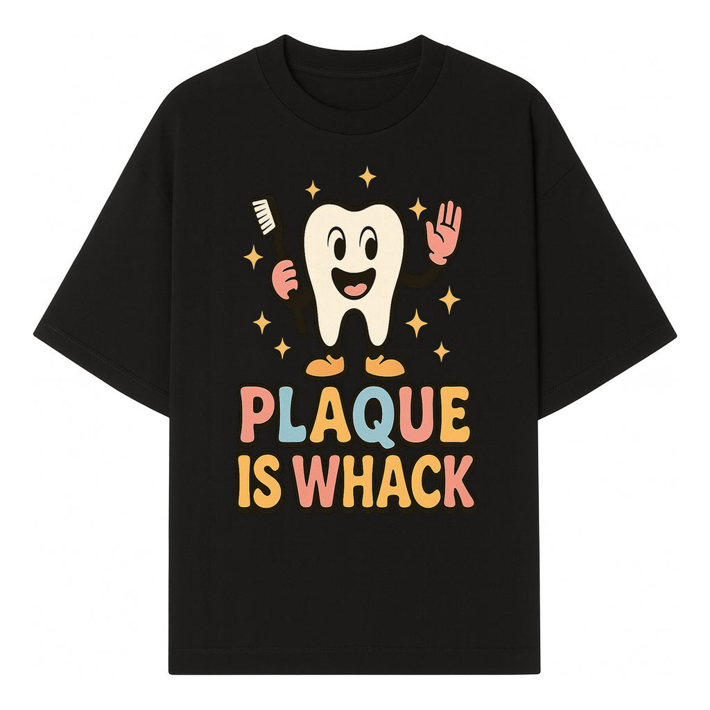 Funny Tooth Plaque Humor Shirt | Plaque is Whack | Cute Dental Cartoon Design | Perfect for Kids & Dental Hygienists - T-shirt 1758250144335.jpg