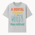Personalized Retirement Gift for Dentist - A Dental Legend Has Retired Wall Art with Dental Tools Design, Unique Decor - T-shirt 1758250145043.jpg