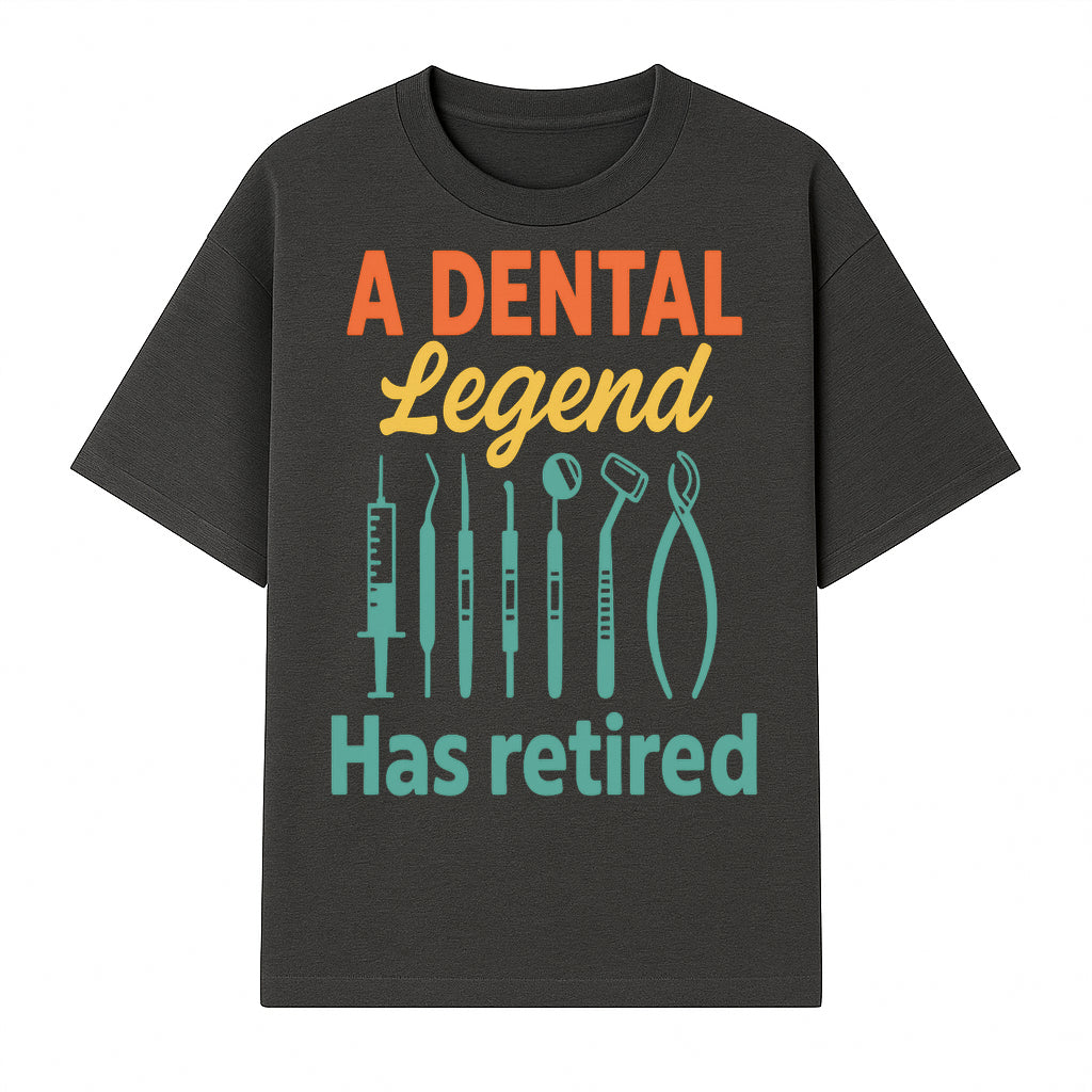 Personalized Retirement Gift for Dentist - A Dental Legend Has Retired Wall Art with Dental Tools Design, Unique Decor - T-shirt 1758250145289.jpg