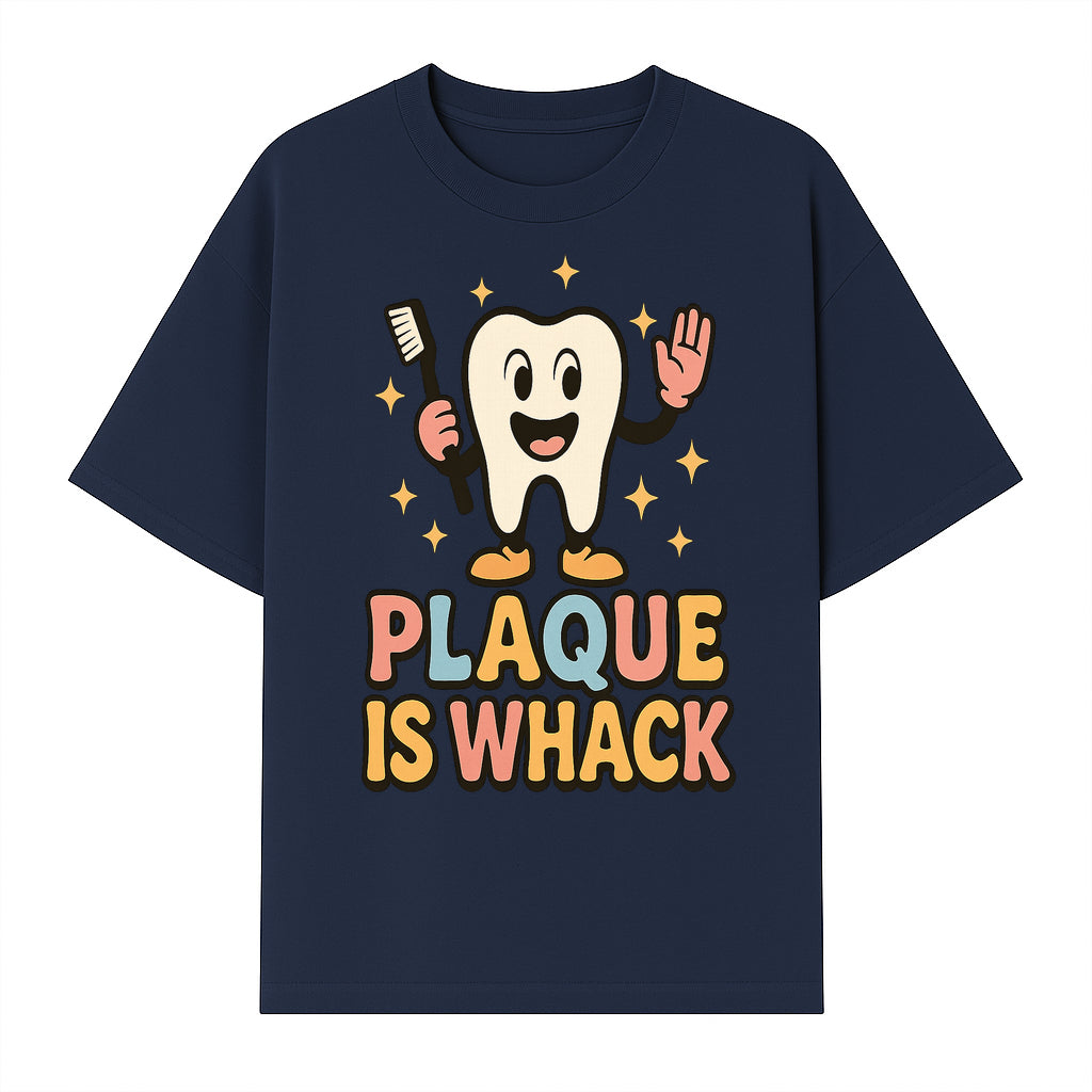 Funny Tooth Plaque Humor Shirt | Plaque is Whack | Cute Dental Cartoon Design | Perfect for Kids & Dental Hygienists - T-shirt 1758250145310.jpg