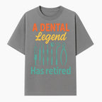 Personalized Retirement Gift for Dentist - A Dental Legend Has Retired Wall Art with Dental Tools Design, Unique Decor - T-shirt 1758250145597.jpg