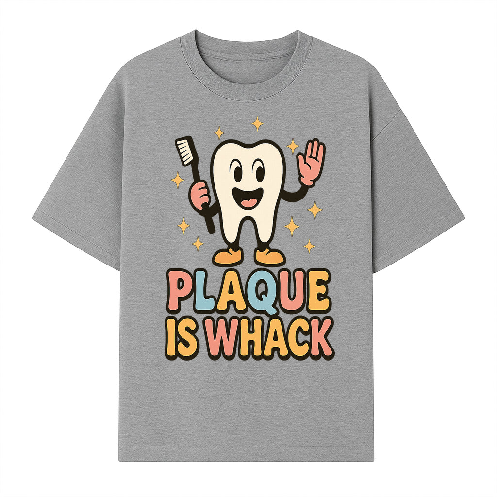 Funny Tooth Plaque Humor Shirt | Plaque is Whack | Cute Dental Cartoon Design | Perfect for Kids & Dental Hygienists - T-shirt 1758250145606.jpg