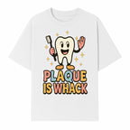 Funny Tooth Plaque Humor Shirt | Plaque is Whack | Cute Dental Cartoon Design | Perfect for Kids & Dental Hygienists - T-shirt 1758250145769.jpg