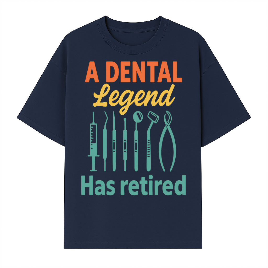 Personalized Retirement Gift for Dentist - A Dental Legend Has Retired Wall Art with Dental Tools Design, Unique Decor - T-shirt 1758250146226.jpg