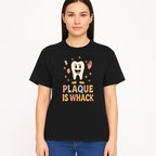 Funny Tooth Plaque Humor Shirt | Plaque is Whack | Cute Dental Cartoon Design | Perfect for Kids & Dental Hygienists - T-shirt 1758250147047.jpg