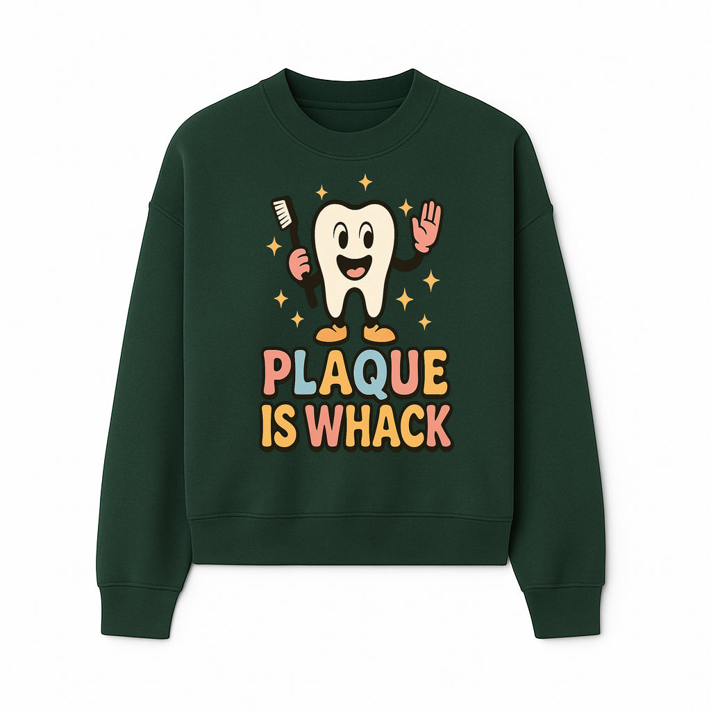 Funny Tooth Plaque Humor Shirt | Plaque is Whack | Cute Dental Cartoon Design | Perfect for Kids & Dental Hygienists - Sweatshirt 1758250147748.jpg