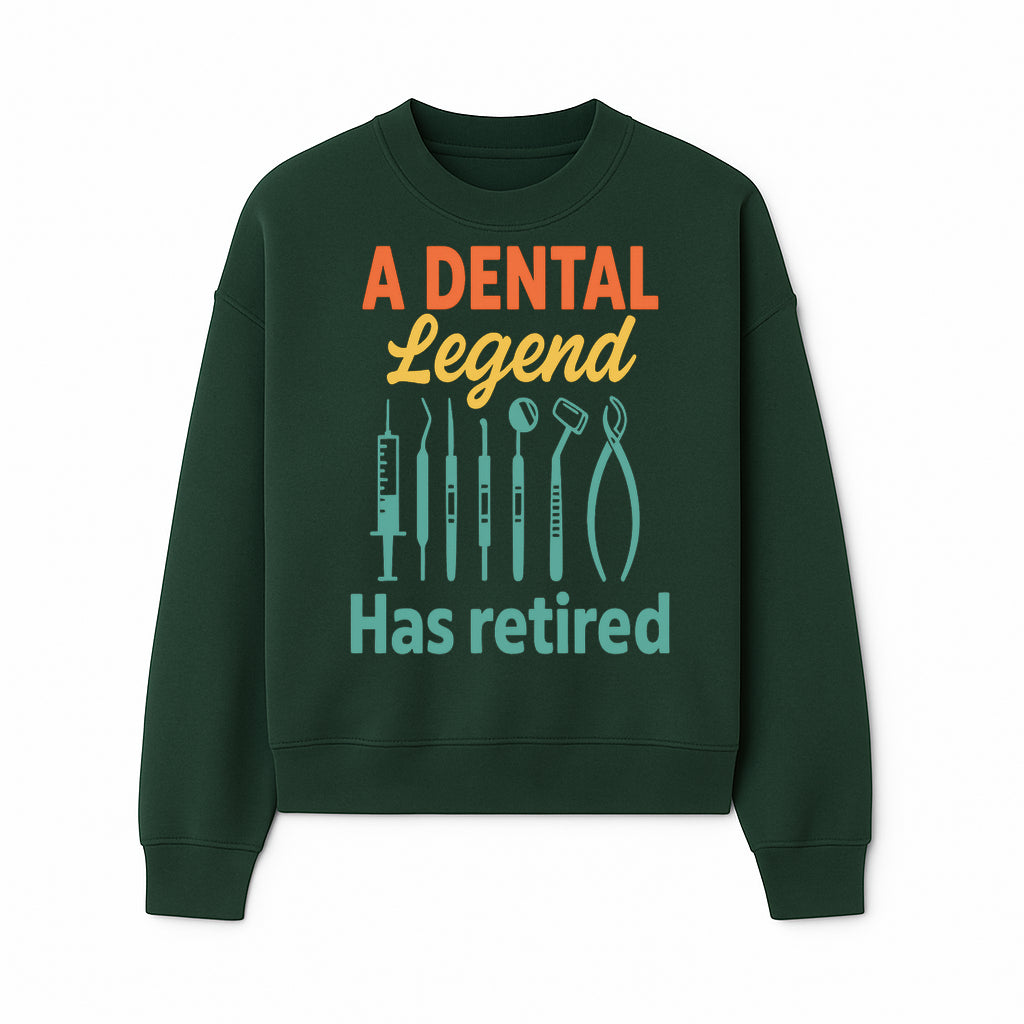 Personalized Retirement Gift for Dentist - A Dental Legend Has Retired Wall Art with Dental Tools Design, Unique Decor - Sweatshirt 1758250148564.jpg