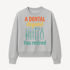 Personalized Retirement Gift for Dentist - A Dental Legend Has Retired Wall Art with Dental Tools Design, Unique Decor - Sweatshirt 1758250148706.jpg