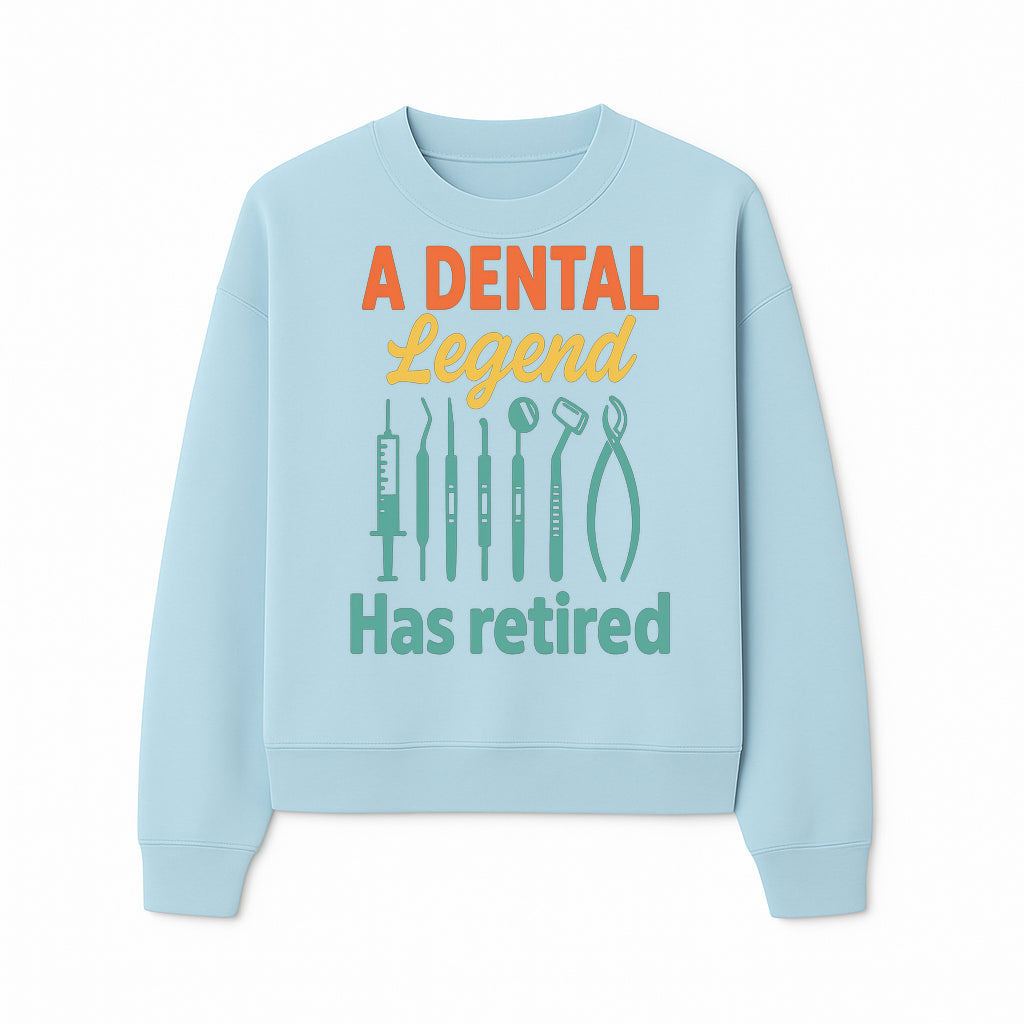 Personalized Retirement Gift for Dentist - A Dental Legend Has Retired Wall Art with Dental Tools Design, Unique Decor - Sweatshirt 1758250148876.jpg