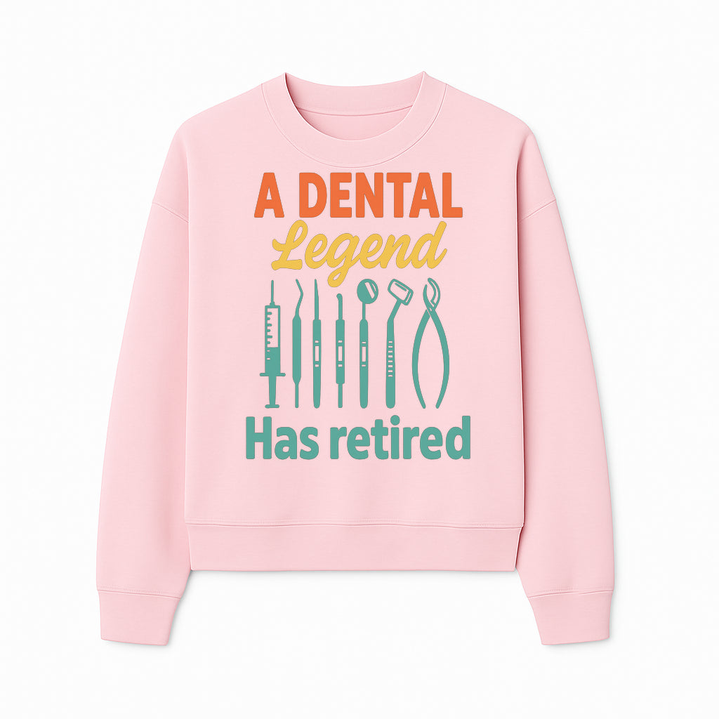 Personalized Retirement Gift for Dentist - A Dental Legend Has Retired Wall Art with Dental Tools Design, Unique Decor - Sweatshirt 1758250148998.jpg