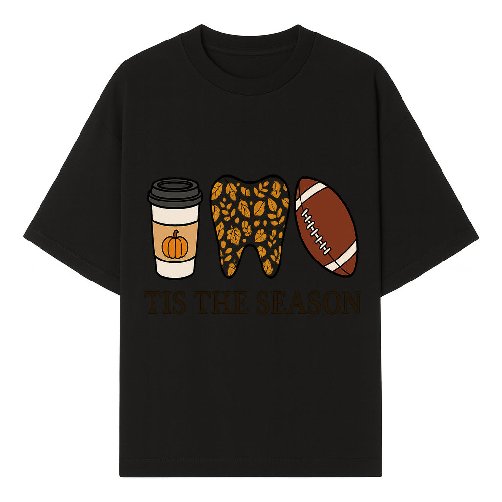 Tis the Season Fall Decor: Pumpkin Coffee, Leafy Tooth, Football Theme Gift for Dental Hygiene, Autumn Collection - T-shirt 1758250149045.jpg