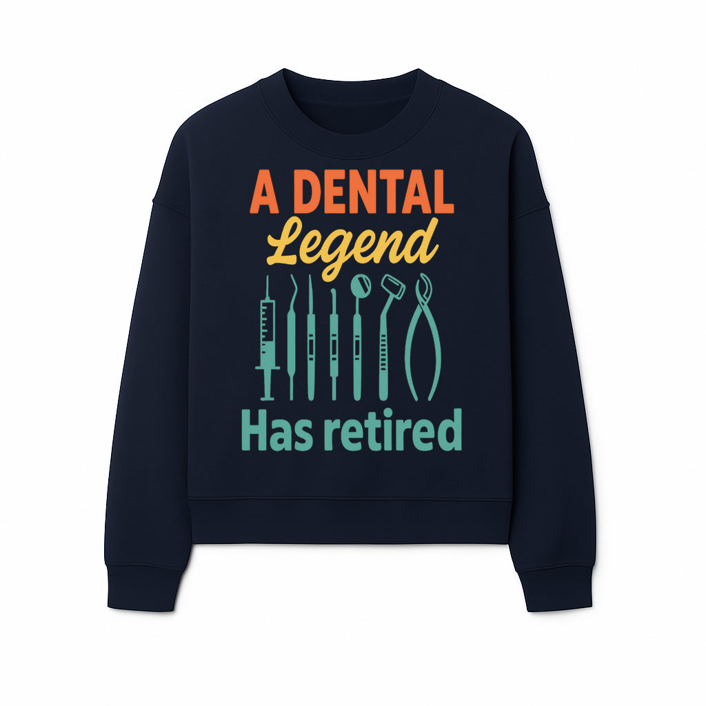 Personalized Retirement Gift for Dentist - A Dental Legend Has Retired Wall Art with Dental Tools Design, Unique Decor - Sweatshirt 1758250149278.jpg
