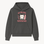 Cute Tooth and Brush Graphic Tee - We Belong Toothgther Design for Kids, Dentist Gifts, Fun Dental Care Apparel - Hoodie 1758250149311.jpg