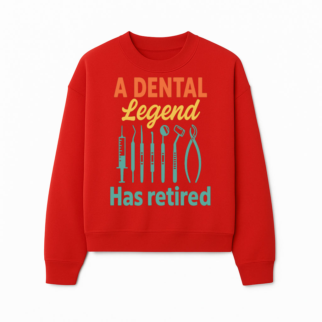Personalized Retirement Gift for Dentist - A Dental Legend Has Retired Wall Art with Dental Tools Design, Unique Decor - Sweatshirt 1758250149420.jpg