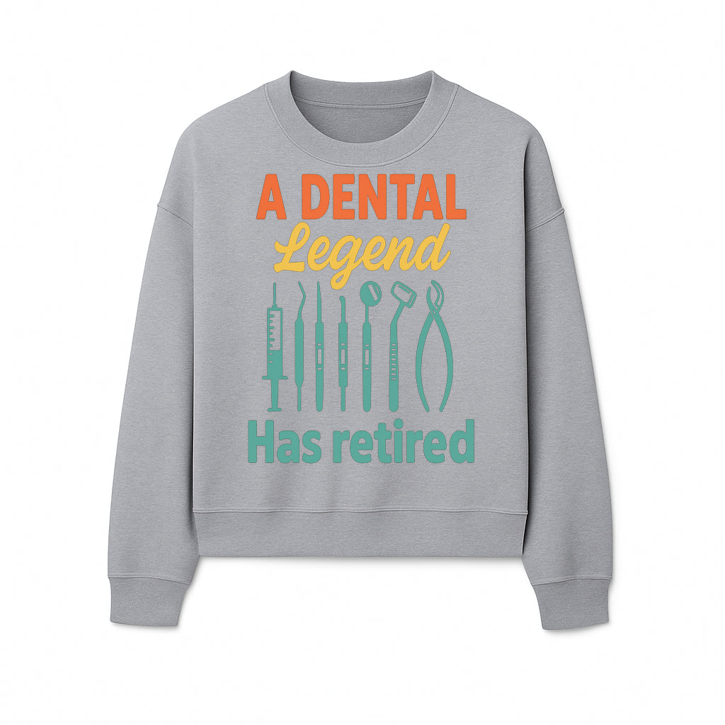 Personalized Retirement Gift for Dentist - A Dental Legend Has Retired Wall Art with Dental Tools Design, Unique Decor - Sweatshirt 1758250149569.jpg