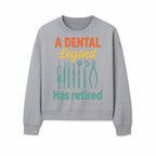 Personalized Retirement Gift for Dentist - A Dental Legend Has Retired Wall Art with Dental Tools Design, Unique Decor - Sweatshirt 1758250149569.jpg