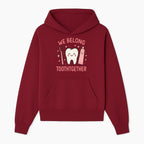 Cute Tooth and Brush Graphic Tee - We Belong Toothgther Design for Kids, Dentist Gifts, Fun Dental Care Apparel - Hoodie 1758250150163.jpg