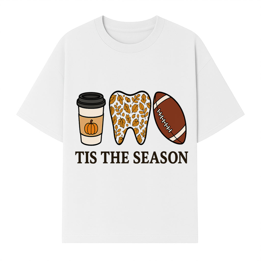 Tis the Season Fall Decor: Pumpkin Coffee, Leafy Tooth, Football Theme Gift for Dental Hygiene, Autumn Collection - T-shirt 1758250150599.jpg