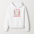 Cute Tooth and Brush Graphic Tee - We Belong Toothgther Design for Kids, Dentist Gifts, Fun Dental Care Apparel - Hoodie 1758250150862.jpg