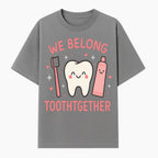Cute Tooth and Brush Graphic Tee - We Belong Toothgther Design for Kids, Dentist Gifts, Fun Dental Care Apparel - T-shirt 1758250152909.jpg