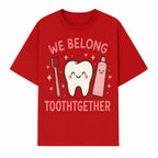 Cute Tooth and Brush Graphic Tee - We Belong Toothgther Design for Kids, Dentist Gifts, Fun Dental Care Apparel - T-shirt 1758250153738.jpg