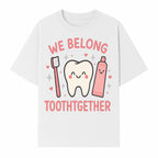 Cute Tooth and Brush Graphic Tee - We Belong Toothgther Design for Kids, Dentist Gifts, Fun Dental Care Apparel - T-shirt 1758250154032.jpg