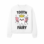 Tooth Fairy Cute Cartoon Tooth with Crown and Wand, Kids' Room Decor, Dental Theme, Children's Art, Nursery Wall Print - Sweatshirt 1758250154422.jpg