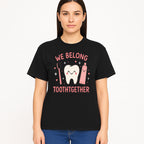 Cute Tooth and Brush Graphic Tee - We Belong Toothgther Design for Kids, Dentist Gifts, Fun Dental Care Apparel - T-shirt 1758250155321.jpg