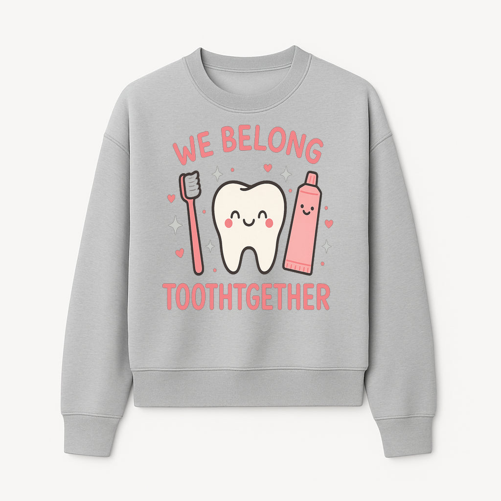 Cute Tooth and Brush Graphic Tee - We Belong Toothgther Design for Kids, Dentist Gifts, Fun Dental Care Apparel - Sweatshirt 1758250156048.jpg